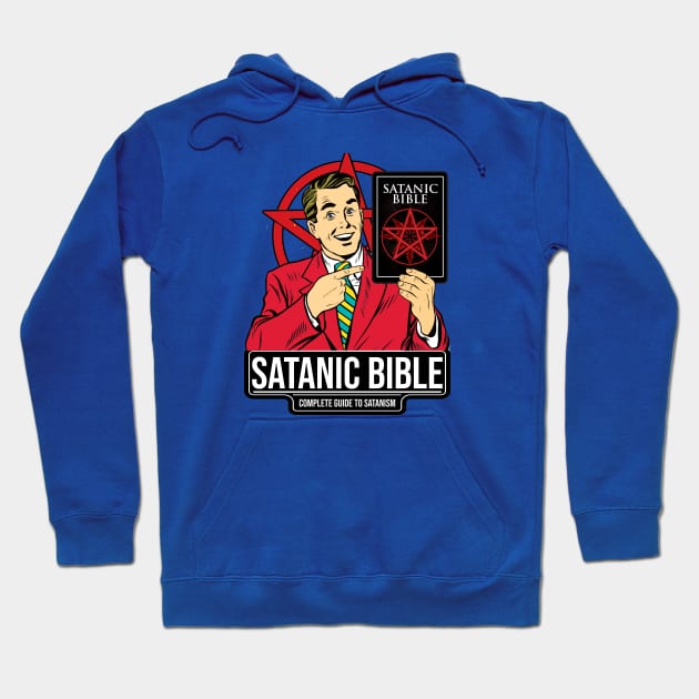 SATANIC BIBLE Hoodie by theanomalius_merch